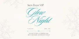 Skin Bash - VIP Glow Night in Lebanon