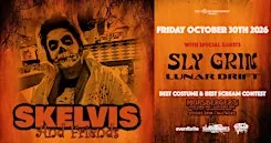 Skelvis and Friends with Sly Grin, Lunar Drift The Up-Downs!