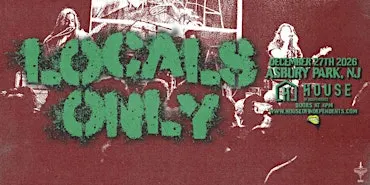 LOCALS ONLY - Asbury Park, NJ