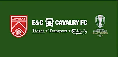 Cavalry Playoff Match: Ticket + Transport + Carlsberg