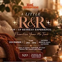 A Little R&R: Pop-Up Retreat Experience