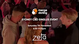 Sydney CBD | Singles Event | Zeta Bar | Saturday 7th November | 30-45