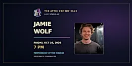 Jamie Wolf LIVE @ The Attic Comedy Club!