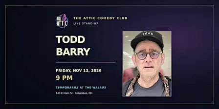 Todd Barry LIVE @ The Attic Comedy Club! November 13, 9 PM