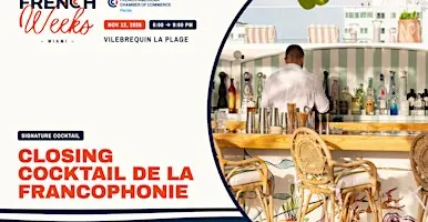 Closing Cocktail de la Francophonie
