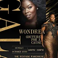 Wondrea : Couture For A Cause Gala