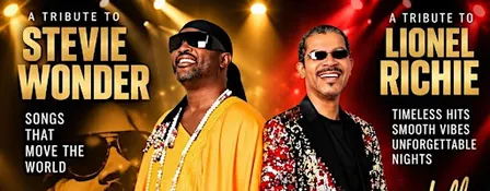 Lionel & Stevie - A Tribute to Lionel Richie and Stevie Wonder Live!