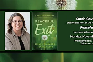 Sarah Cavanaugh presents "Peaceful Exit"