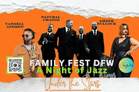 A NIGHT OF JAZZ UNDER THE STARS @ FAMILY FEST DFW (6th Annual)