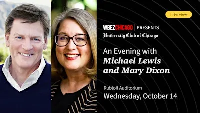An Evening with Michael Lewis and Mary Dixon
