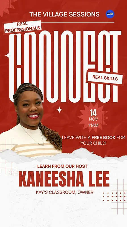Kay's Classroom Presents: The Village Sessions - Art & Literacy