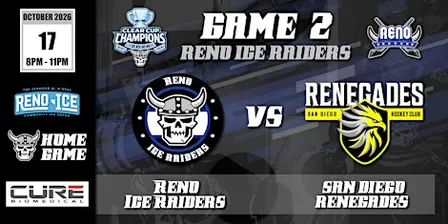 Cure Biomedical Presents Reno Ice Raiders VS San Diego Renegades