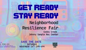 Get Ready, Stay Ready Neighborhood Resilience Fair