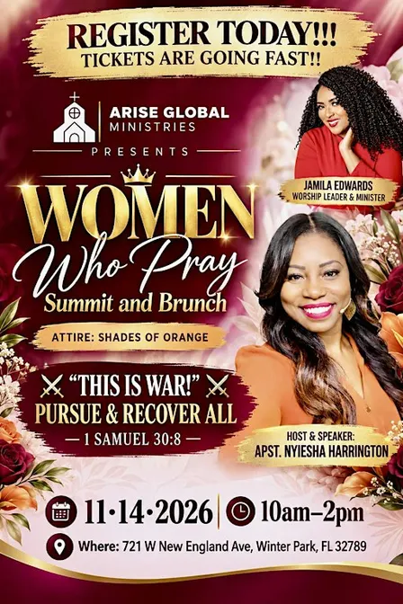 ARISE GLOBAL MINISTRIES PRESENTS WOMEN WHO PRAY SUMMIT — BRUNCH