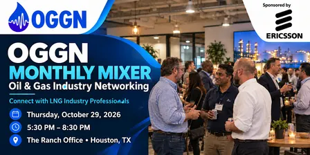 OGGN Monthly Mixer for The Oil and Gas Industry ~ October 29 , 2026