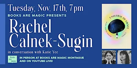In-Store: Rachel Calnek-Sugin: Universe of Grace w/ Katie Yee