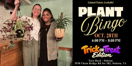 Plant Bingo Night: Trick or Treat Edition | 18+ | Oakton, VA