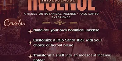 Incense & Iridescence