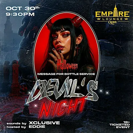 DEVIL'S NIGHT AT EMPIRE - Oct 30th, 2026