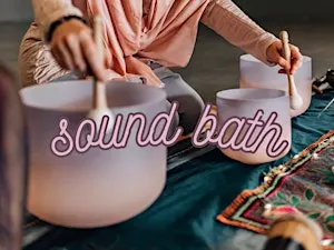 Sound Bath