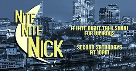Nite-Nite Nick - A Late Night Talk Show For Weirdos
