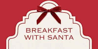 Breakfast with Santa San Diego Neiman Marcus  Saturday, December 5, 9am