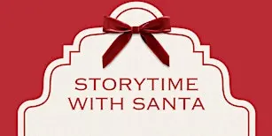 Storytime with  Santa NorthPark Neiman Marcus-Wednesday, December 23, 4pm