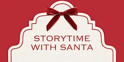 Storytime with Santa NorthPark Neiman Marcus-Wednesday, December 23, 4pm