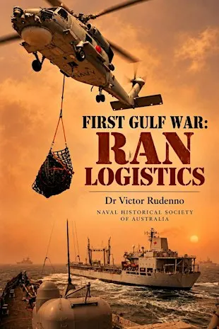 Book Launch: First Gulf War: RAN Logistics