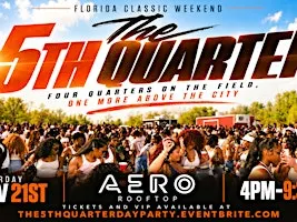 THE 5TH QUARTER CLASSIC ROOFTOP DAY PARTY AT AERO