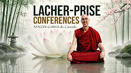 BORDEAUX | Lâcher Prise | Conférence Sagesse Bouddhiste