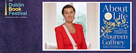Maureen Gaffney: About Life