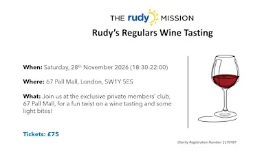 Rudy's Regulars Wine Tasting at Private Members Club - 67 Pall Mall