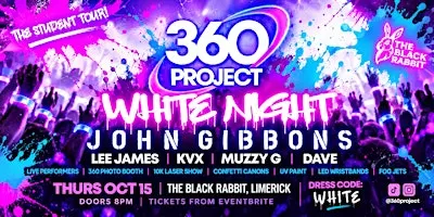 360 Project Presents: White Night @ The Black Rabbit