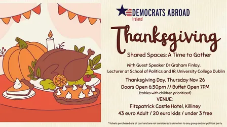 Democrats Abroad Ireland's Annual Thanksgiving Banquet 2026