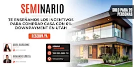 Seminario: Cómo comprar casa en Utah