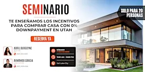 Seminario: Cómo comprar casa en Utah