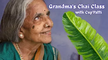 Grandma's Chai Class by Cup'Patti