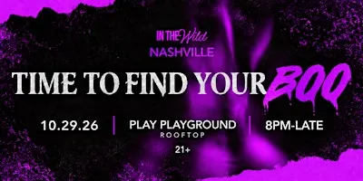 In The Wild Nashville: Time To Find Your Booooooo