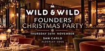 WILD & WILD Luxury Founders Christmas Party