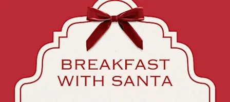 Breakfast with Santa San Antonio Neiman Marcus Saturday, Dec 19, 9:00am