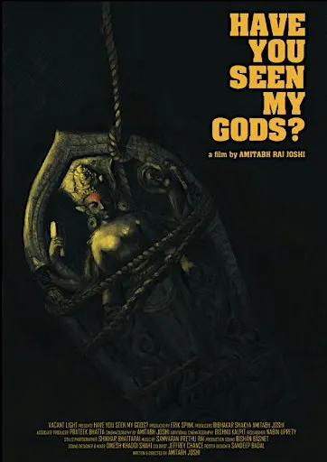 Have You Seen My Gods? Film Screening