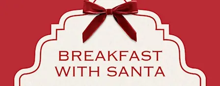 Breakfast with Santa Willow Bend Neiman Marcus Saturday December 19, 9am