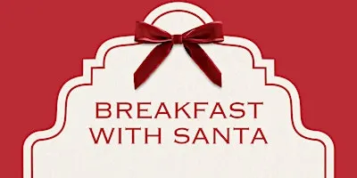 Breakfast with Santa Willow Bend Neiman Marcus Saturday December 19, 9am