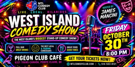WEST ISLAND'S LAUGH OUT LOUD | FRIDAY OCTOBER 30TH, 2026
