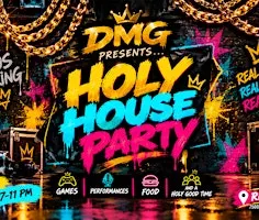 Holy House Party