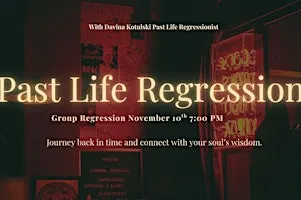 Group Past Life Regression