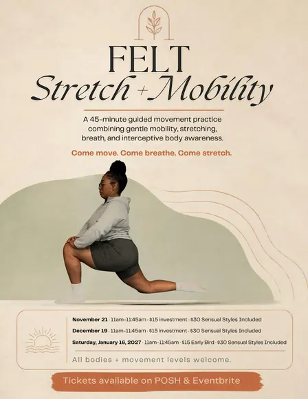 FELT: Strech + Mobility
