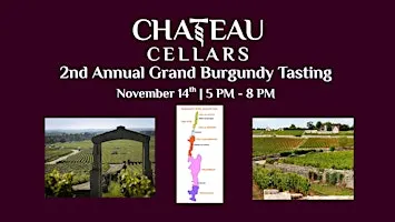 2nd Annual Grand Burgundy Tasting