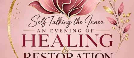 Self Talking The Inner Night Of Healing & Restoration